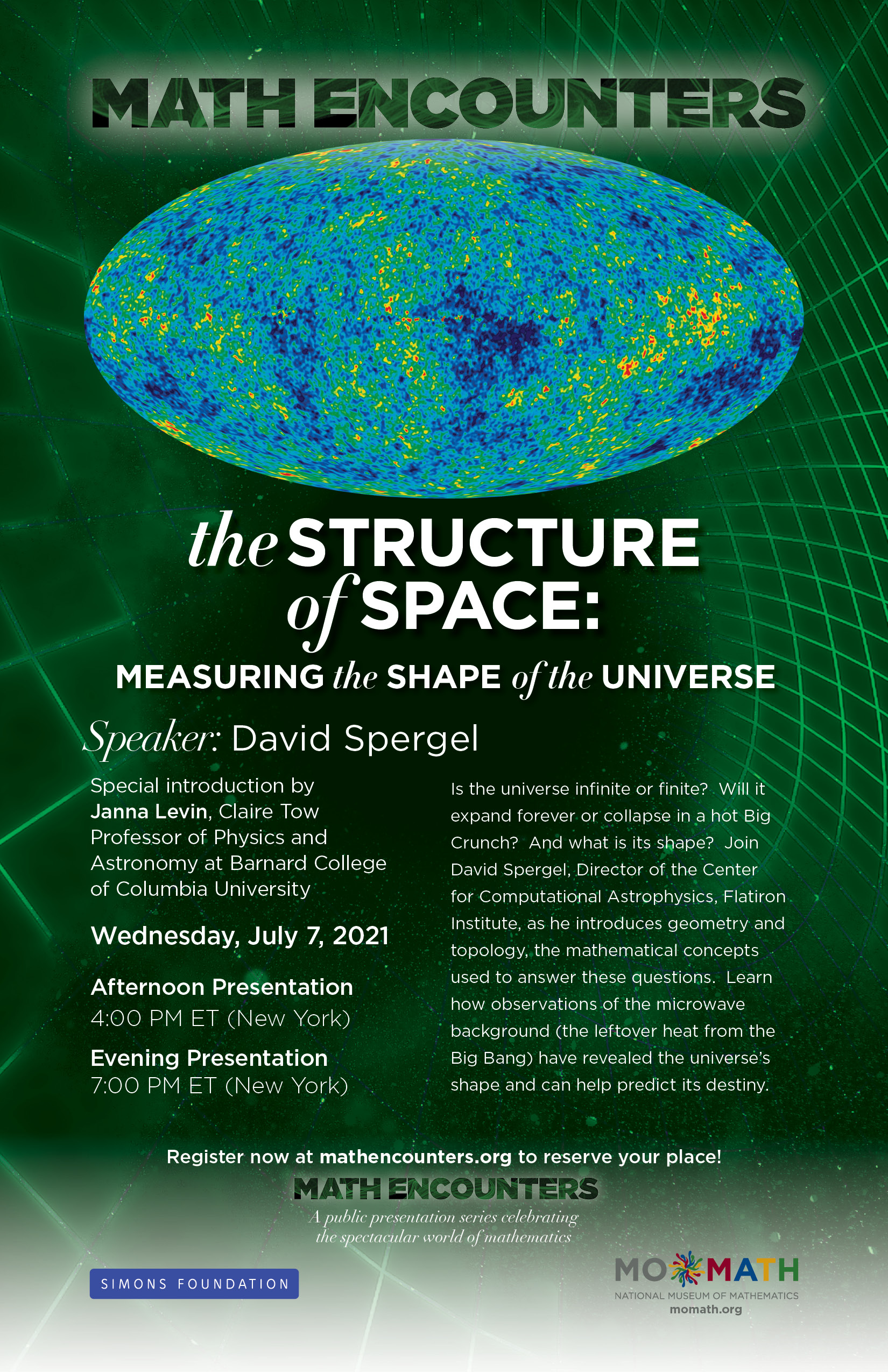 Math Encounters (online): The Structure of Space: Measuring the Shape of  the Universe with David Spergel - July 7 at 4:00 pm ET (New York) -  National Museum of MathematicsNational Museum of Mathematics