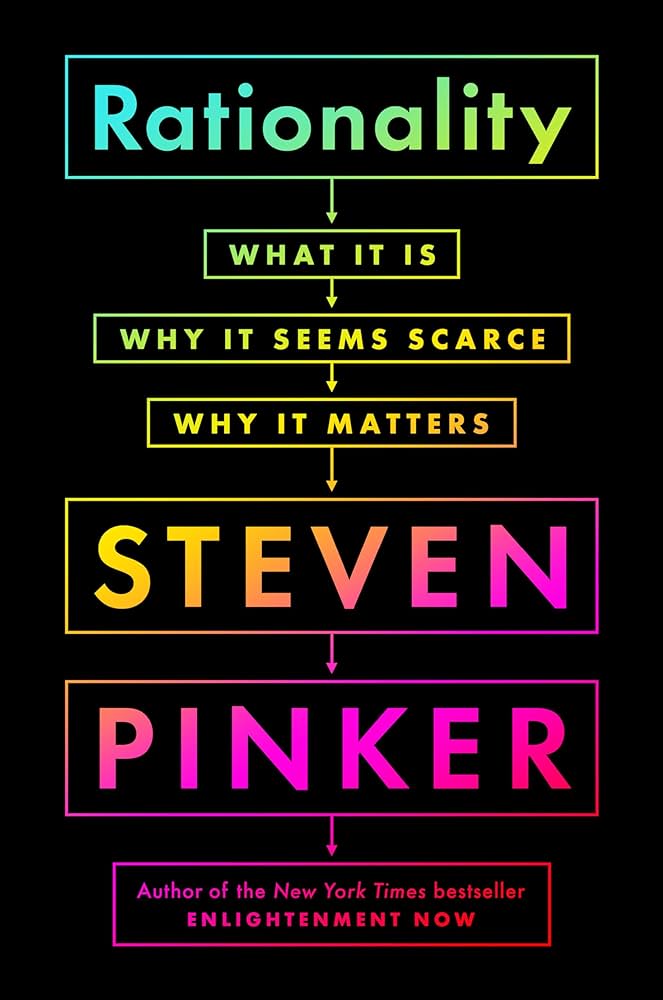 book cover of Steven Pinker's Rationality