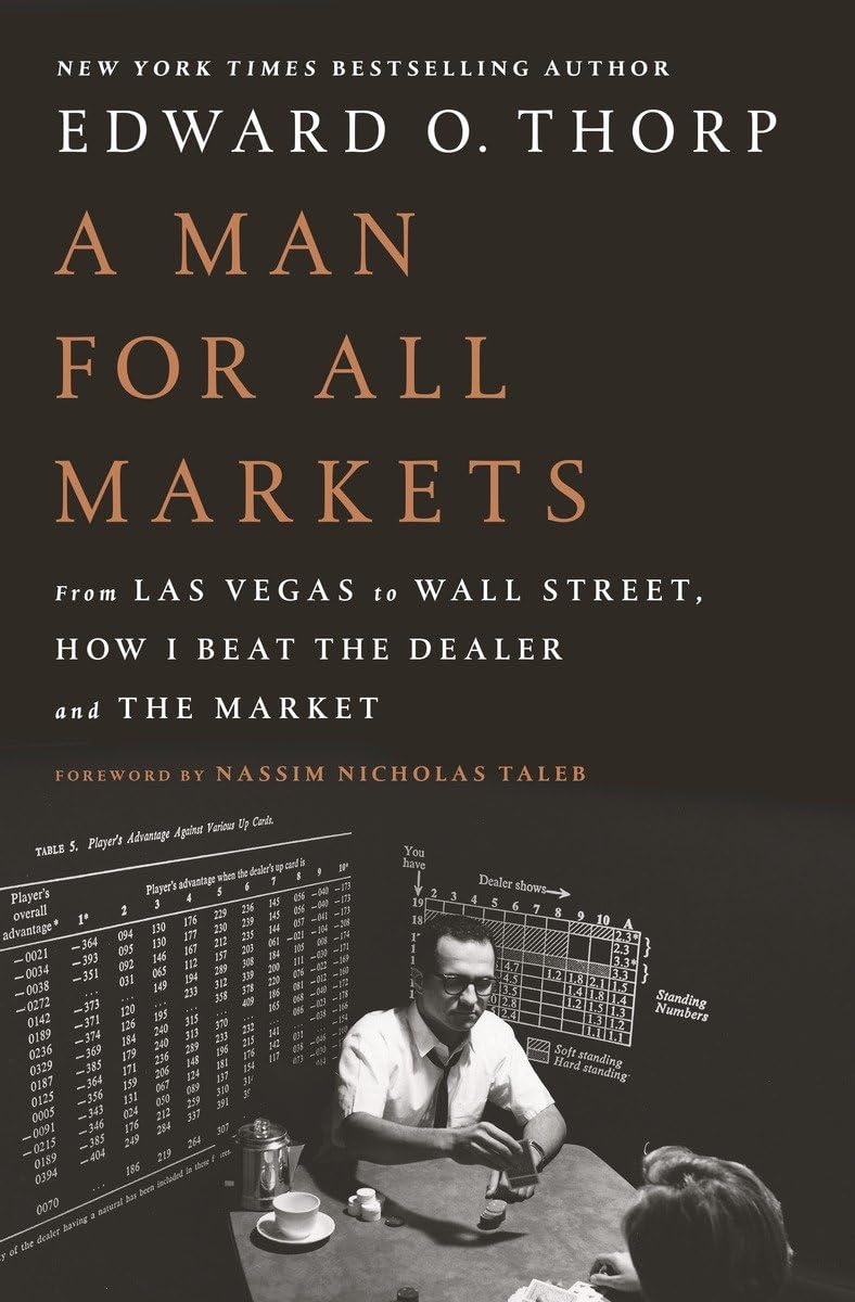 book cover of Edward O. Thorp's, A Man for All Markets