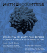 2011 September 6-7 – Keith Devlin – Fibonacci & the Golden Ratio Exposed
