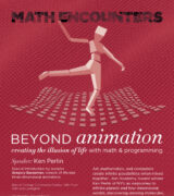 2011 November 2 – Ken Perlin – Creating the Illusion of Life with Math & Programming