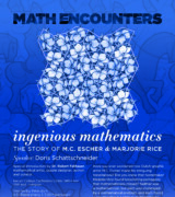 2013 February 6 – Doris Schattschneider – Ingenious Mathematics